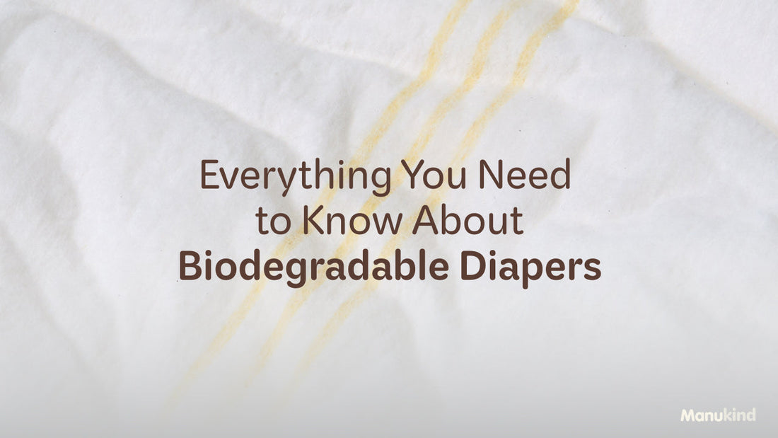 Everything You Need to Know About Biodegradable Diapers