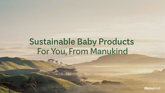 Sustainable Baby Products For You, From Manukind