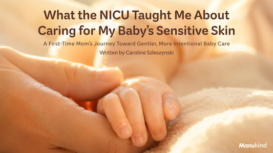 What the NICU Taught Me About Caring for My Baby's Sensitive Skin